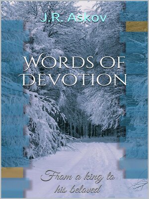 cover image of Words of Devotion, From a King to His Beloved
